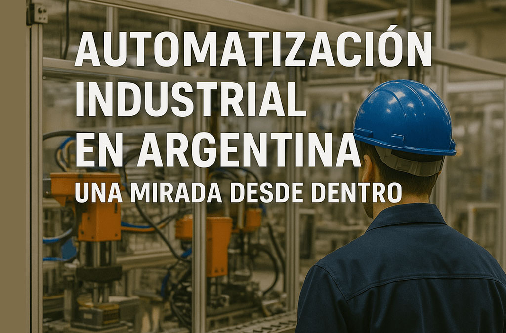 Automatización Industrial en Argentina 2025 único